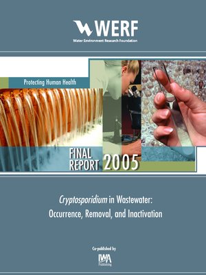 cover image of Cryptosporidium Removal, Occurrence, and Inactivation Methods for Wastewater
